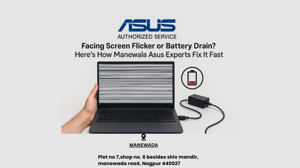 Explore quick fixes for Asus laptop screen and battery problems by Manewada repair experts